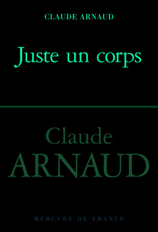 Juste un corps