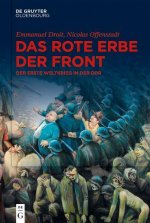 rote Erbe der Front