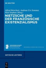 Nietzsche und der franzoesische Existenzialismus