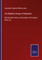 Ballads & Songs of Derbyshire