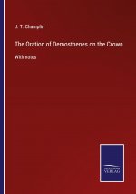 Oration of Demosthenes on the Crown