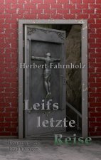 Leifs letzte Reise