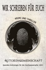 Wir schreiben für euch: Krimi und Thriller