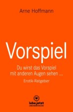 Vorspiel | Erotischer Ratgeber
