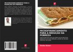 Microfinanciamento Para a Reducao Da Pobreza