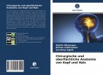 Chirurgische und oberflachliche Anatomie von Kopf und Hals