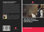 West African Methodist Collegiate School Band
