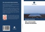 universelle Kulturrevolution