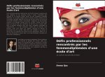 Defis professionnels rencontres par les femmesdiplomees d'une ecole d'art