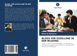 Blogs Fur Exzellenz in Der Bildung