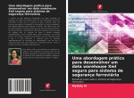 Uma abordagem pratica para desenvolver um data warehouse Xml seguro para sistema de seguranca ferroviaria