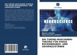 Turing-Maschinen-Theorie Fur Einige Ruckenmarks- Und Gehirnzustande