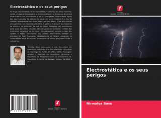 Electrostatica e os seus perigos