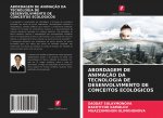 Abordagem de Animacao Da Tecnologia de Desenvolvimento de Conceitos Ecologicos