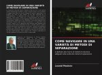 Come Navigare in Una Varieta Di Metodi Di Separazione