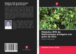 Modulos IPM da Helicoverpa armigera em grao de bico