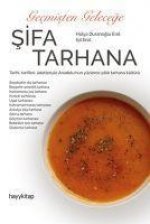 Sifa Tarhana - Gecmisten Gelecege