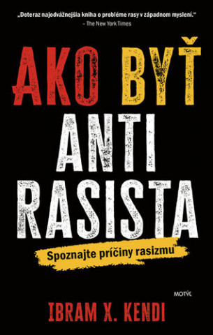 Ako byďż˝ antirasista