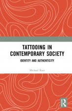 Tattooing in Contemporary Society
