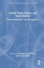 School Food, Equity and Social Justice