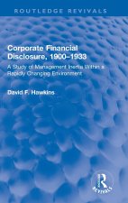 Corporate Financial Disclosure, 1900-1933