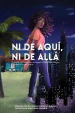 Ni de aqui, Ni de alla