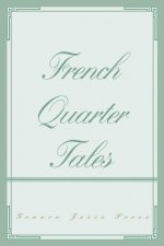 French Quarter Tales