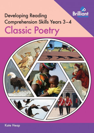 Developing Reading Comprehension Skills Year 3-4: Classic Poetry