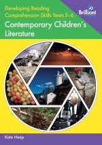 Developing Reading Comprehension Skills Years 5-6: Contemporary Children's Literature