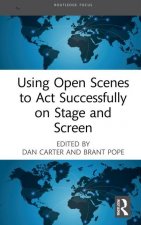 Using Open Scenes to Act Successfully on Stage and Screen