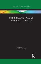 Rise and Fall of the British Press