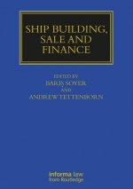 Ship Building, Sale and Finance