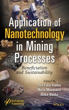 Application of Nanotechnology in Mining Processes - Beneficiation and Sustainability