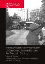 Routledge History Handbook of Central and Eastern Europe in the Twentieth Century