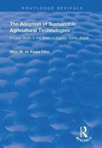 Adoption of Sustainable Agricultural Technologies