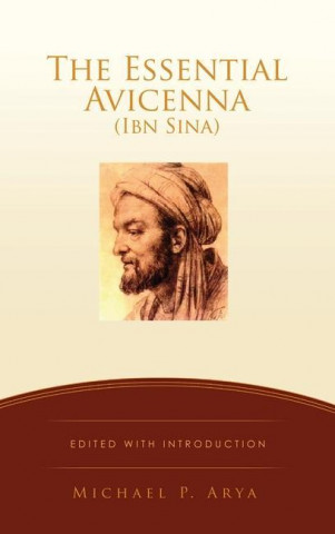 Essential Avicenna (Ibn Sina)