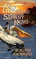 Lord Steward and the Servant King