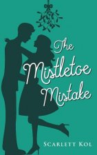 Mistletoe Mistake