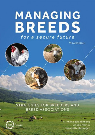 Managing Breeds for a Secure Future Third Edition