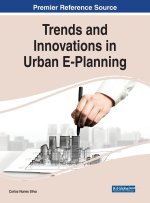 Trends and Innovations in Urban E-Planning