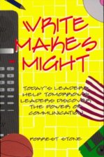 Write Makes Might