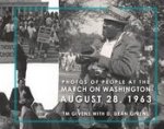 Photos of People at the March on Washington August 28, 1963