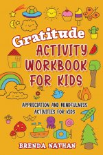 Gratitude Activity Workbook for Kids