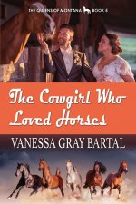 Cowgirl Who Loved Horses