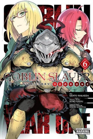 Goblin Slayer Side Story: Year One, Vol. 6 (manga)