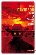 DANS LA VALLEE DU SOLEIL