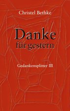 Danke fur Gestern