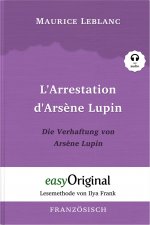 Arsene Lupin - 1 / L'Arrestation d'Arsene Lupin / Die Verhaftung von d'Arsene Lupin (mit Audio)