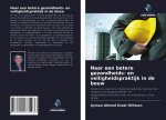 Naar een betere gezondheids- en veiligheidspraktijk in de bouw