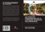 Les Principes Fondamentaux de la Commande Numerique Par Ordinateur